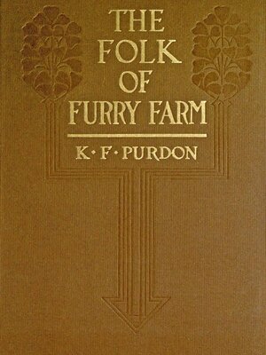 cover image of The Folk of Furry Farm (1914)